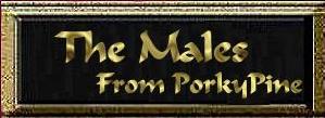 The Males from PorkyPine